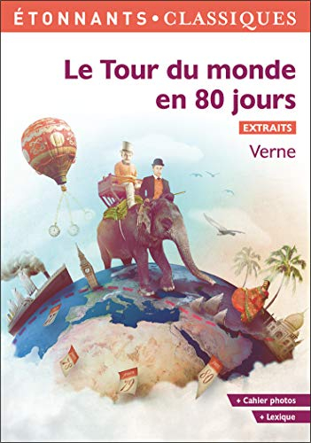 Livres et merveilles: Le tour du monde en 80 jours de Jules Verne