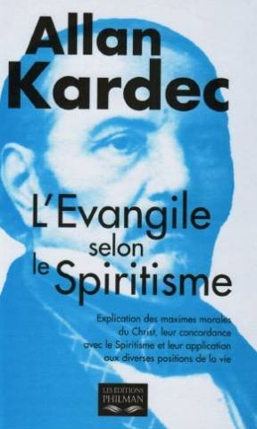 L'Evangile selon le spiritisme