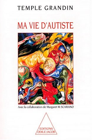 Ma vie d'autiste