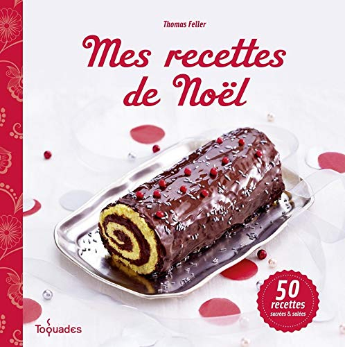 Mes recettes de Noël