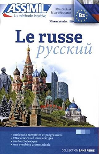 Le russe : niveau atteint B2 du Centre européen des langues