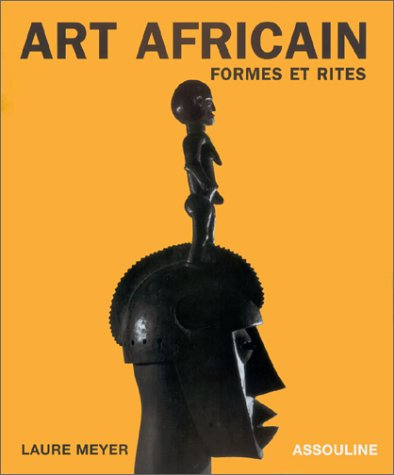 Art africain : formes et rites