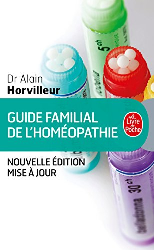 Guide familial de l'homéopathie