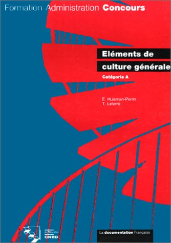 Eléments de culture générale : catégorie A