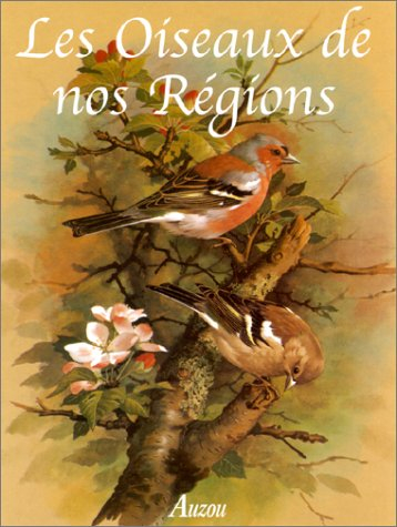 Les oiseaux de nos régions