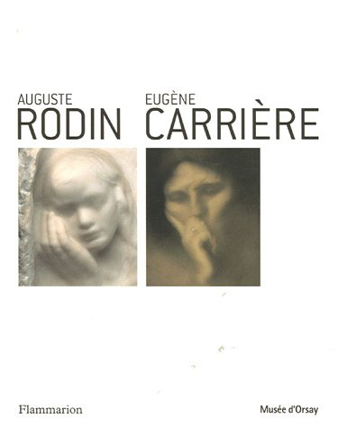 Auguste Rodin-Eugène Carrière : exposition, Tokyo, Musée national d'art occidental, 6 mars-4 juin 20