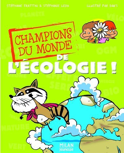 Champions du monde de l'écologie