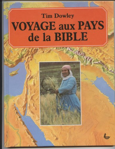 voyage aux pays de la bible