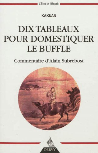 Dix tableaux pour domestiquer le buffle