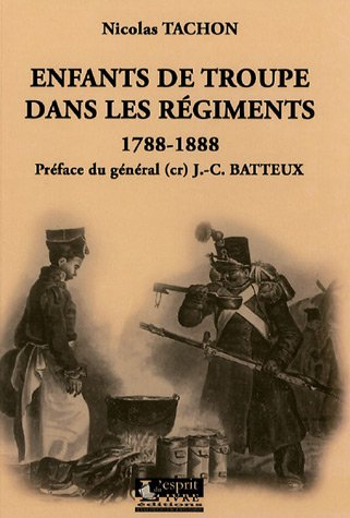 Enfants de troupe dans les régiments : 1788-1789