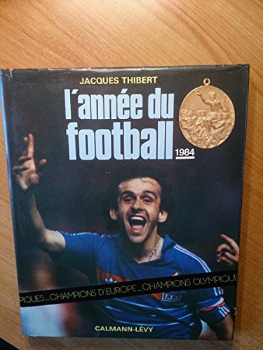 L'Année du football 1984