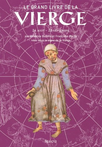 Le grand livre de la Vierge : 24 août-23 septembre