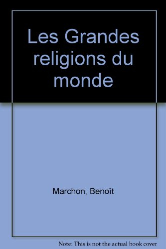 Les grandes religions du monde