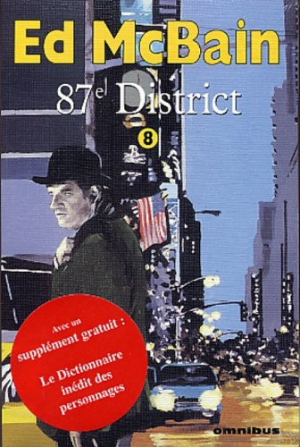 87e District, tome 8