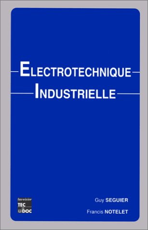 Electrotechnique industrielle