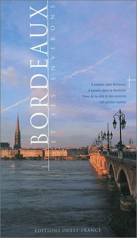 Bordeaux et ses environs