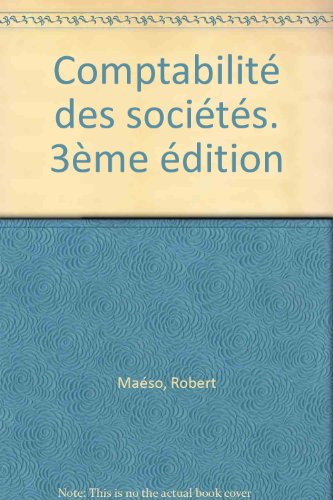 comptabilité des sociétés. 3ème édition