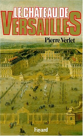 Le Château de Versailles