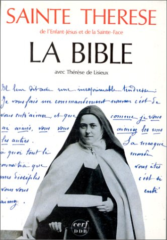 La Bible avec Thérèse de Lisieux