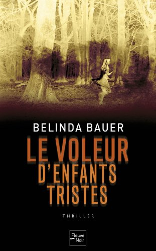 Le voleur d'enfants tristes