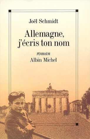 Allemagne, j'écris ton nom