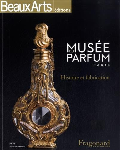 Musée du parfum, Paris : histoire et fabrication