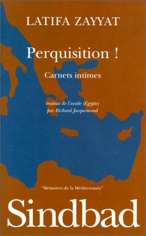 Perquisition ! : carnets intimes