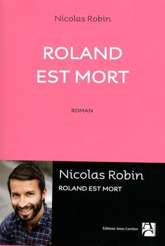 Roland est mort