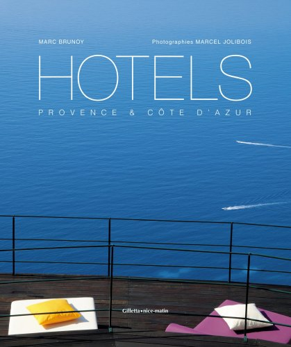 Hôtels : Provence & Côte d'Azur