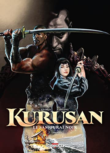 Kurusan, le samouraï noir. Vol. 2. Daimyo