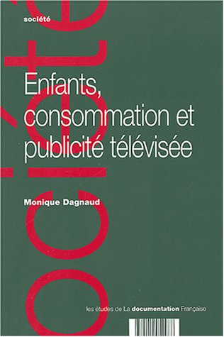 enfant, consommation et publicité télévisée