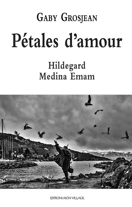 Pétales d'amour : Hildegard Medina Emam