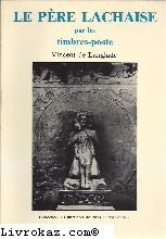 le père-lachaise par les timbres-poste (cimetières de paris et d'ailleurs)