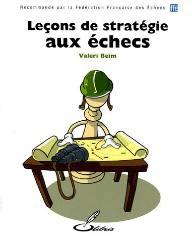 Leçons de stratégie aux échecs