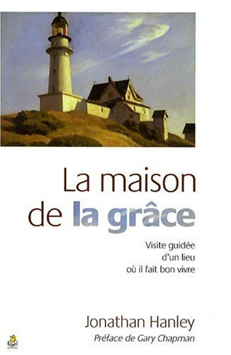 La maison de la grâce