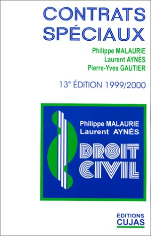 droit civil, tome 8 : contrats spéciaux, 13e édition