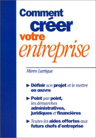 comment créer votre entreprise