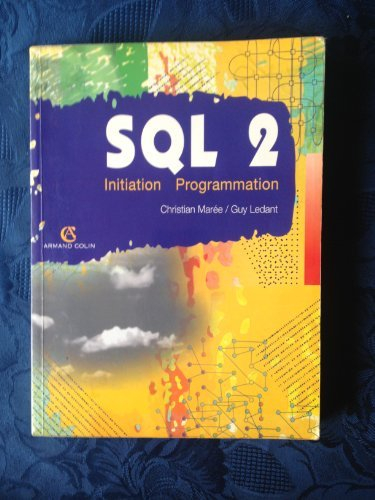 sql 2 : initiation, programmation