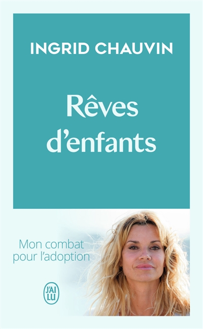 Rêves d'enfants : témoignage