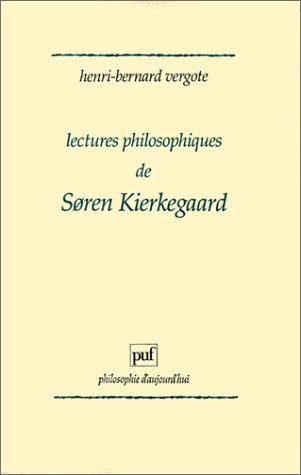 Lectures philosophiques de Soren Kierkegaard : Kierkegaard chez ses contemporains danois