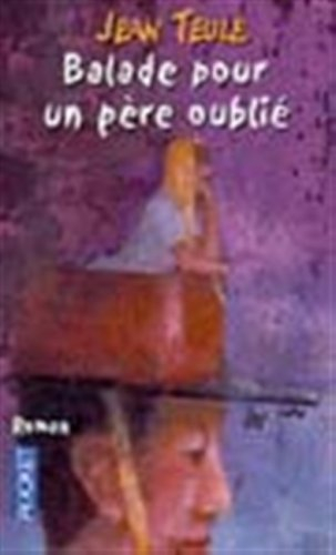 Balade pour un père oublié