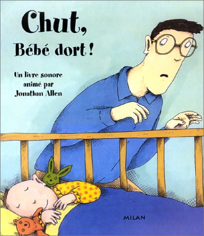 Chut ! Bébé dort