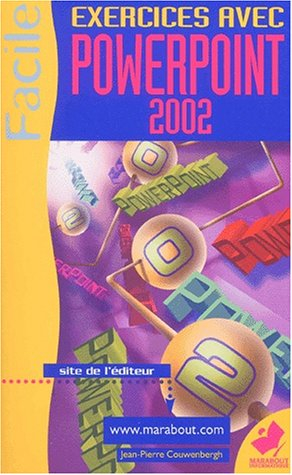 Exercices avec PowerPoint 2002