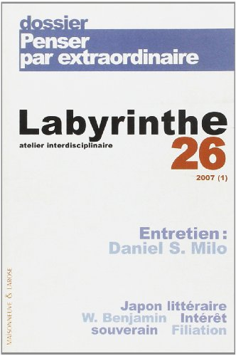 Labyrinthe, n° 26. Penser par extraordinaire