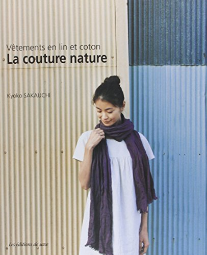 La couture nature : vêtements en lin et coton