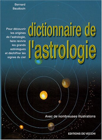 Dictionnaire de l'astrologie