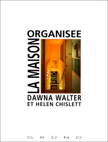 La maison organisée