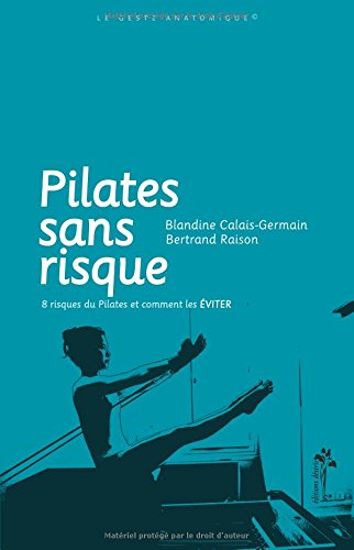 Pilates sans risque : 8 risques du Pilates et comment les éviter