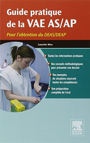 Guide pratique de la VAE AS-AP : pour l'obtention du DEAS-DEAP