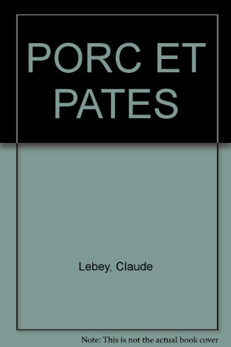 Porc et pâtés